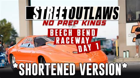 Shortened No Prep Kings Beech Bend Raceway Park Day Npk Live