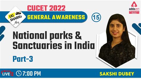 CUCET 2022 Preparation Free Batch General Awareness National Parks