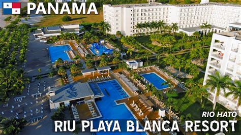 RIU PLAYA BLANCA RESORT RIO HATO PANAMA YouTube