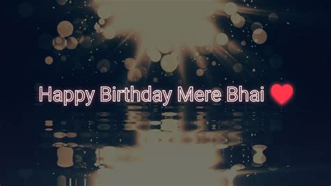 Happy Birthday Bhai ♥️ Birthday Wishes For Brother| Bhai Birthday ...