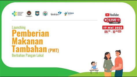 Launching Kegiatan Pemberian Makanan Tambahan Pmt Berbahan Pangan