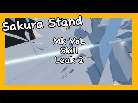 Sakura Stand Mk Vessel Of Life Mk Vol Skill Leak Youtube