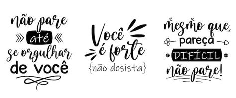 Tr S Frases Motivacionais Em Portugu S Brasileiro Tradu O N O Pare At