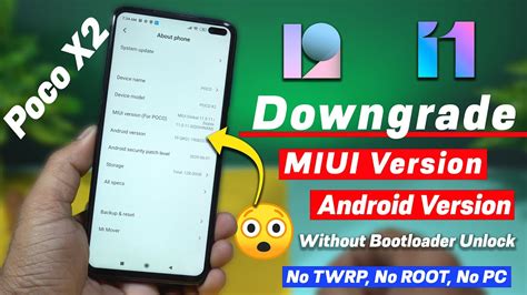 Official Way Downgrade MIUI Version Android Version Without