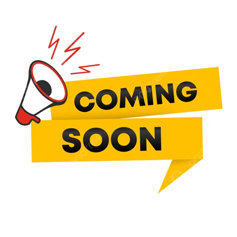 Coming Soon Clipart Soon Png Sign Transparent Png 640x480 Free Images