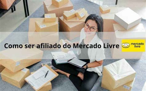 Como Ser Afiliado Do Mercado Livre