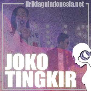 Lirik Lagu Yeni Inka Joko Tingkir