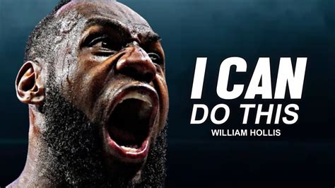 I Can Do This Powerful Motivational Speech Video Featuring William