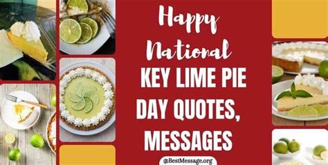 Happy National Key Lime Pie Day Quotes And Messages