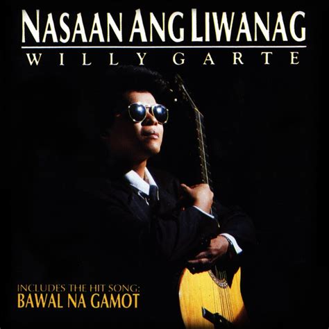 Best Of Willy Garte Original Pinoy Music OPM