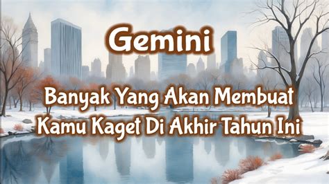 GeminiBanyak Yang Akan Membuat Kamu Kaget Di Akhir Tahun Ini YouTube