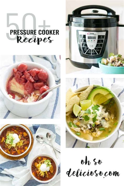 50+ Pressure Cooker Recipes - Oh So Delicioso