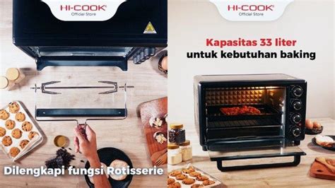 Review Hi Cook Oven Listrik Ol Mudah Memanggang Beragam Menu Hingga