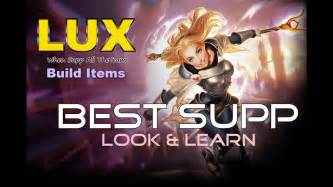 Lux Best Build Items Supp All Team League Of Legends Youtube