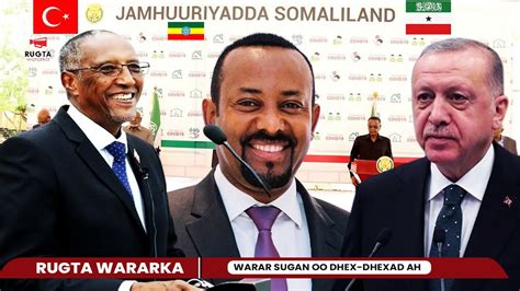 Deg Deg Turkiga Oo Xiriirka Ujaray Somaliya Hishiis Weeyn Na Lagalay