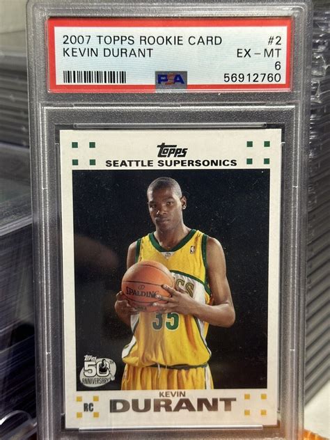 2007 TOPPS ROOKIE CARD 2 KEVIN DURANT ROOKIE PSA 6 EBay