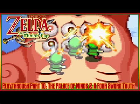 The Legend Of Zelda The Minish Cap Playthrough Part 10 The Palace