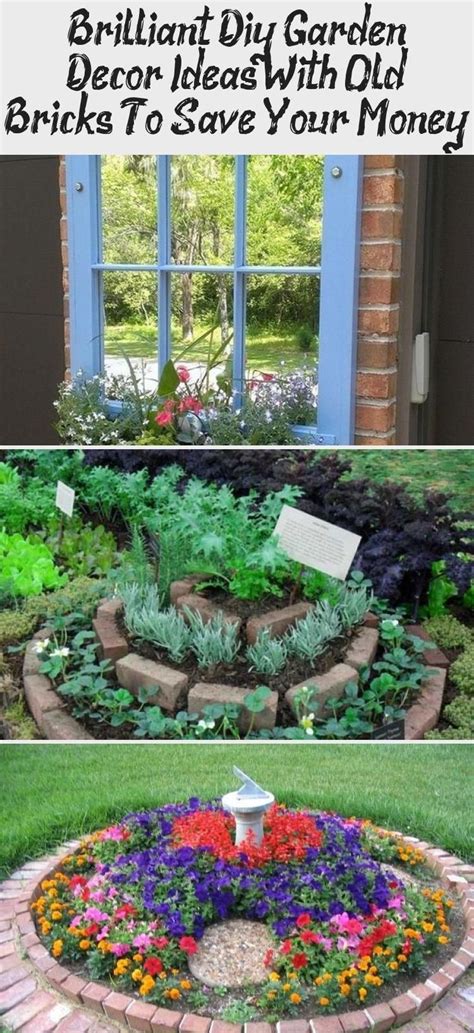 Brilliant Diy Garden Decor Ideas With Old Bricks To Save Your Money