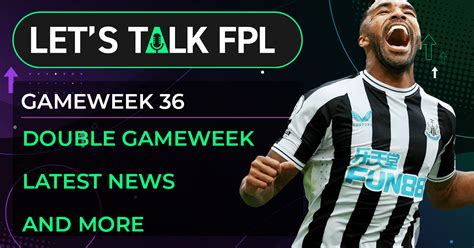 ⚽ Fpl Gameweek 36 Tips