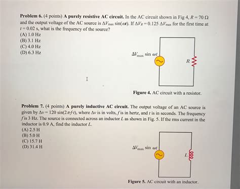 Solved Problem 6 4 Points A Purely Resistive AC Circuit Chegg