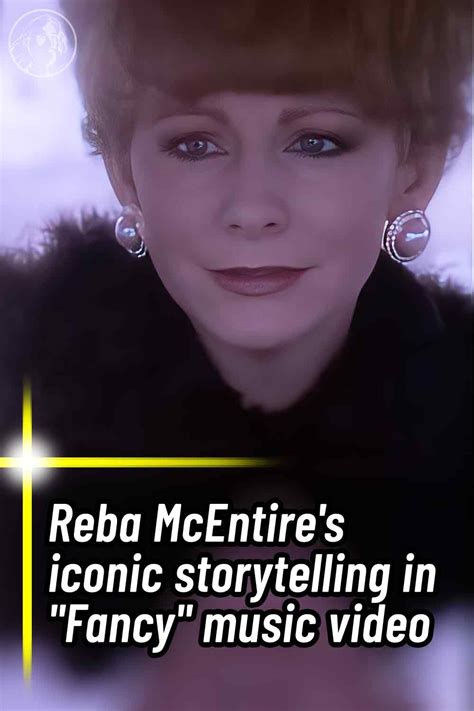 Reba McEntire’s iconic storytelling in “Fancy” music video - WWJD