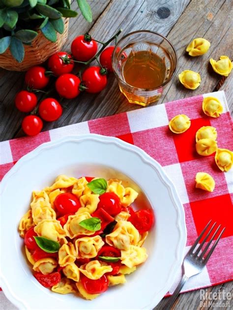 Tortellini Al Pomodoro Fresco RicetteDalMondo It