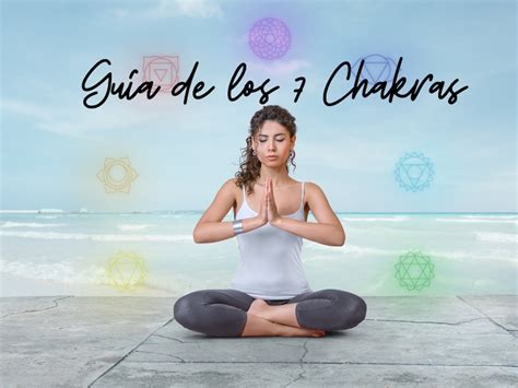 La Gu A Para Sanar Los Chakras Afirmaciones Aceites Esenciales