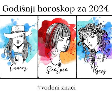 Godišnji horoskop za 2024 vodeni znaci Šta čeka Raka Škorpiju i