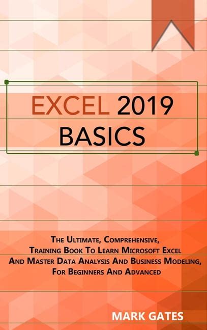 Excel 2019 Basic The Ultimate Comprehensive Training Book To Learn