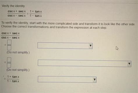 Solved Verify The Identity Cscx Secx Csc X Secx Tan Chegg