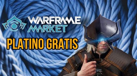 Consigue Platino Gratis En Menos De Mins Warframe Youtube