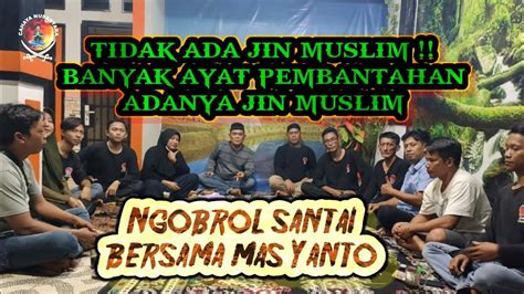 Live Ngobrol Santai Bersama Mas Yanto Youtube