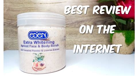 EDEN EXTRA WHITENING APRICOT FACE BODY SCRUB REVIEW Straight To The