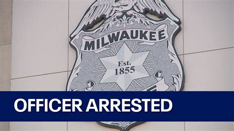 Milwaukee Officer Arrested Fox6 News Milwaukee Youtube