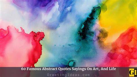 Famous Abstract Quotes Sayings On Art And Life