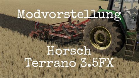 Ls Mods Ps Horsch Terrano Fx Modvorstellung Ps Ps Xbs Xb Pc