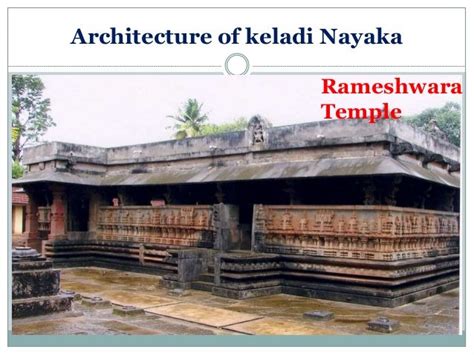 Nayakas Of Keladi Contribution To Archetecture