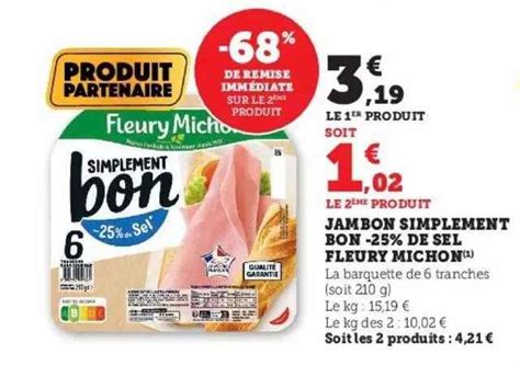 Promo Jambon Simplement Bon De Sel Fleury Michon Chez Super U