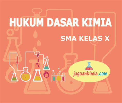 MATERI KELAS X SEMESTER 2 HUKUM DASAR KIMIA KIMIA OKE PINTAR