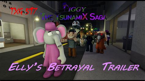 Elly S Betrayal Piggy The TsunamiX Saga Animation Trailer YouTube