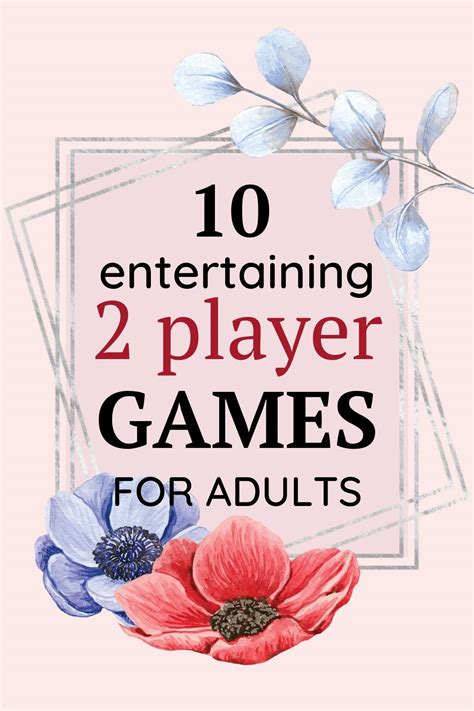 10 Entertaining 2-Player Games for Adults