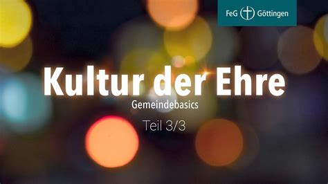 Kultur Der Ehre Gott Allein Zur Ehre Pastor Simon Hartung