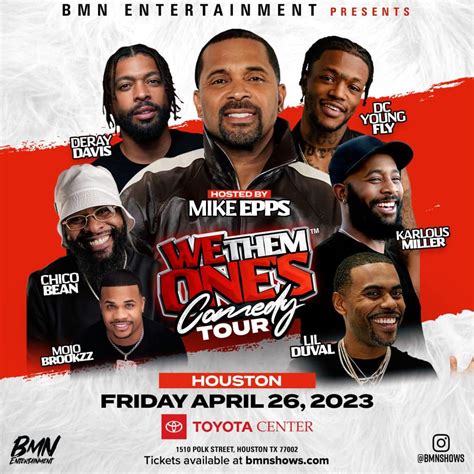 Houston TX We Them One S Comedy Tour Presented By BMN Ent