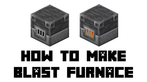 How Does The Blast Furnace Work Minecraft At Brayden Reid Blog