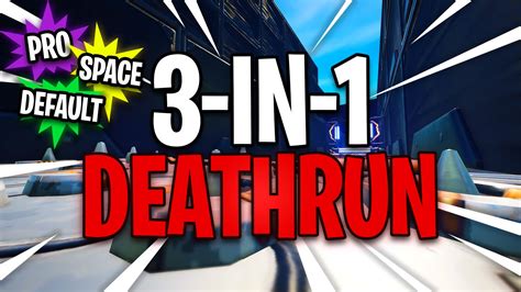 3 In 1 Deathrun 9861 3300 9370 By Teamidol Fortnite Creative Map Code Fortnite Gg