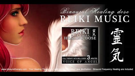 靈氣 Reiki Music Healing Voice Of Angel Full Binaural 3d Therapy With