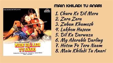 Main Khiladi Tu Anari Full Album Jukebox Akshay Kumar Saif Ali Khan