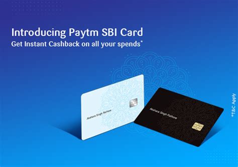 Paytm SBI Credit Card Benefits Features Apply Now SBI Card