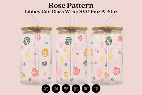 Rose Pattern Libbey Can Glass Wrap Svg Graphic By Planstocraft