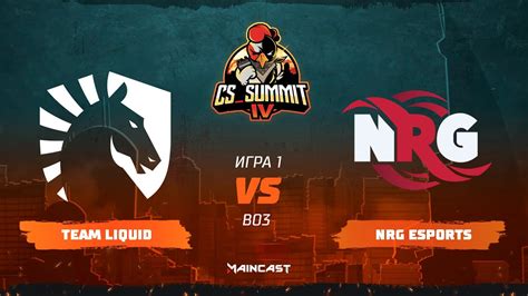 Team Liquid Vs Nrg Esports Map Mirage Best Of Cs Summit